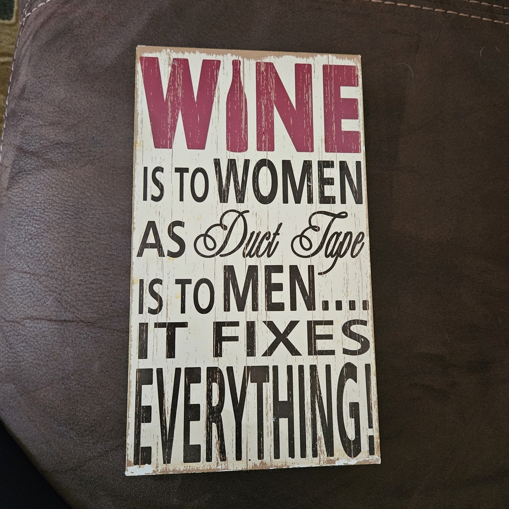 Wine Quote Wooden Sign